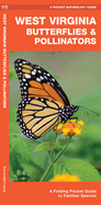 West Virginia Butterflies & Pollinators: A Folding Pocket Guide to Familiar Species