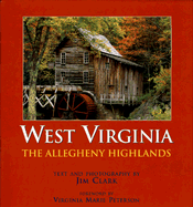 West Virginia: The Allegheny Highlands