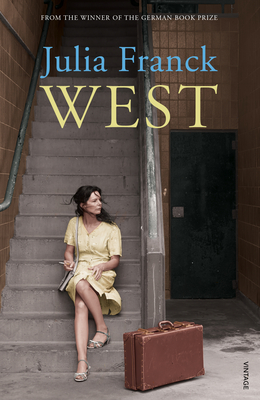 West - Franck, Julia, and Bell, Anthea (Translated by)
