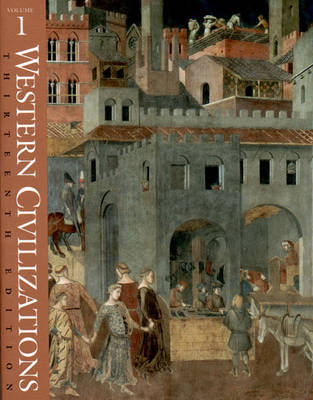 Western Civilizations, Their History & Their Culture - Lerner, Robert E