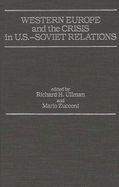 Western Europe and the Crisis in U.S.-Soviet Relations