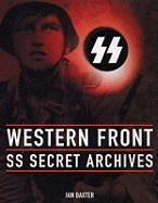 Western Front: SS Secret Archives