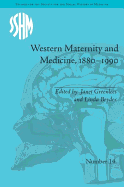 Western Maternity and Medicine, 1880-1990