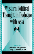 Western Political Thought in Dialogue with Asia