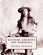 Western Sheriffs and Marshals (Reprint Edition)