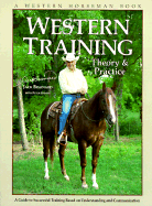 Western Training: Theory & Practice