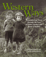 Western Ways: Remembering Mayo Through the Eyes of Helen Hooker and Ernie O'Malley