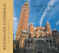 Westminster Cathedral: A Celebration