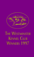 Westminster Kennel Club 1997 - T F H Publications