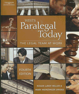 West's Paralegal Today: The Legal Team at Work