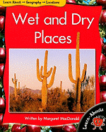 Wet and Dry Places