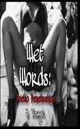 Wet Words: Poetic Penetration