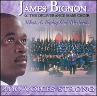 What a Mighty God We Serve - James Bignon
