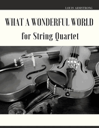What a Wonderful World for String Quartet