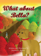 What About Bella?