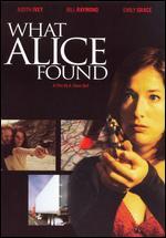 What Alice Found [WS] - A. Dean Bell