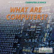What Are Computers?