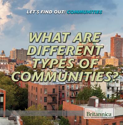 What Are Different Types of Communities? - Keogh, Josie