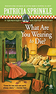 What Are You Wearing to Die?