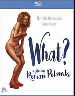 What? [Blu-ray] - Roman Polanski
