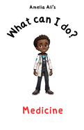 What can I do?: Medicine