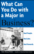 What Can You Do with A Major in Business?