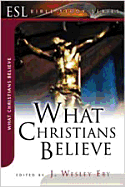 What Christians Believe: ESL Bible Studies