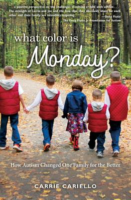 What Color Is Monday? - Cariello, Carrie