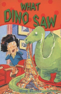 What Dino Saw - Kelleher, Victor