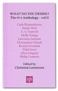 What Do You Desire?: Vol. II: n+1 Anthology