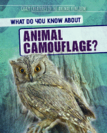 What Do You Know about Animal Camouflage?