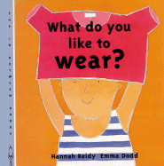 What Do You Like to Wear?