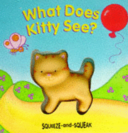 What Does Kitty See? - Singer, Muff, and Schanzer, Ros (Illustrator)