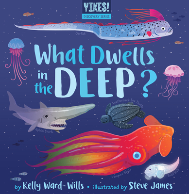What Dwells in the Deep - Ward-Wills, Kelly