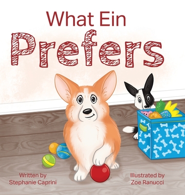 What Ein Prefers - Caprini, Stephanie