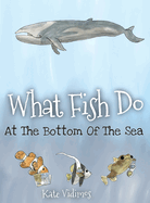 What Fish Do At The Bottom Of The Sea