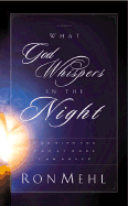 What God Whispers in the Night - Mehl, Ron