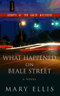 What Happened on Beale Street