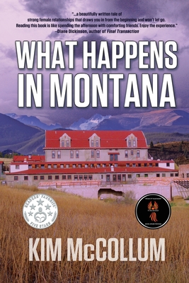 What Happens in Montana - McCollum, Kim