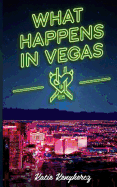 What Happens in Vegas