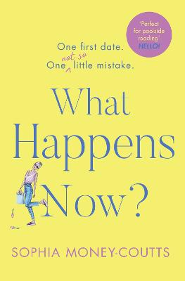 What Happens Now? - Money-Coutts, Sophia