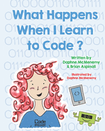 What Happens When I Learn To Code?