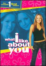 What I Like About You: The Complete First Season [3 Discs] - 