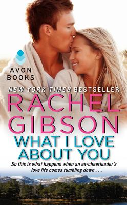 What I Love about You - Gibson, Rachel