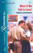 What If We Fall in Love? - Southwick, Teresa