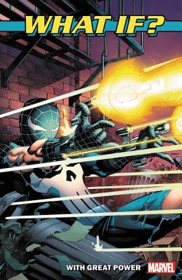 What If? with Great Power - Williams, Leah (Text by), and Sacks, Ethan (Text by), and Girner, Sebastian (Text by)