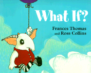 What If - Thomas, Frances