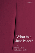 What Is a Just Peace?