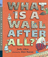 What Is A Wall After All?