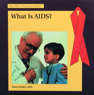 What is AIDS? - Forbes, Anna